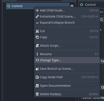 The context menu of a selected Control node with Change Type menu item highlighted.